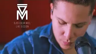 Ojos Color Miel Live Session