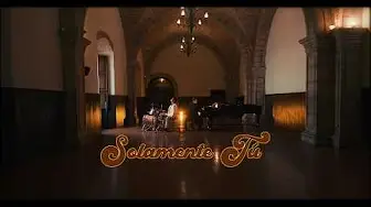 Solamente Tú